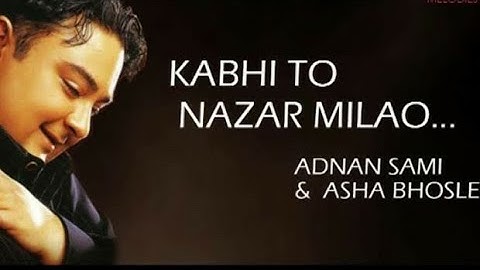 Kabhi To Nazar Milao HD 1080p