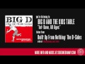 Big D and the Kids Table - Int: Dave, All Ages (Official Audio)