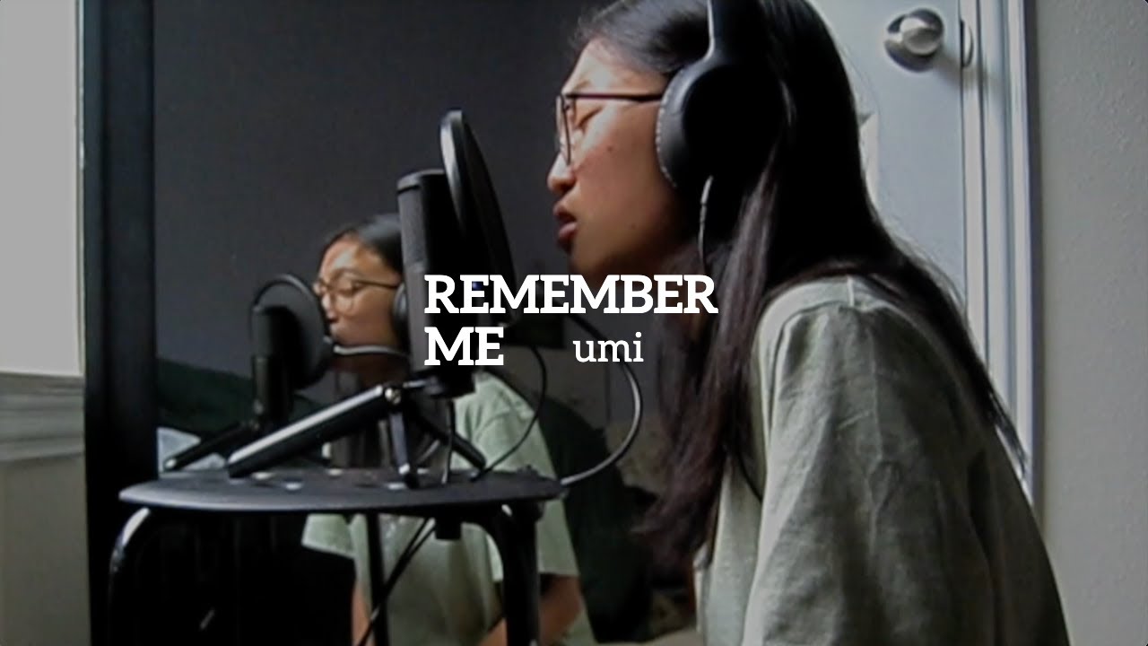 Umi Remember Me Cover By Jenni Do Youtube