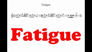 Bugle Series 013 -  Fatigue