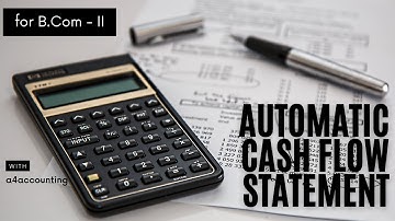 Fully Automatic Cash Flow Statement (for B.Com/ADC Part - II) in Urdu/Hindi | a4accounting