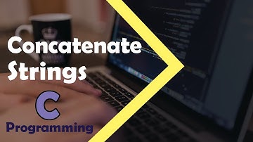 C Programming Tutorial - How to Concatenate Strings