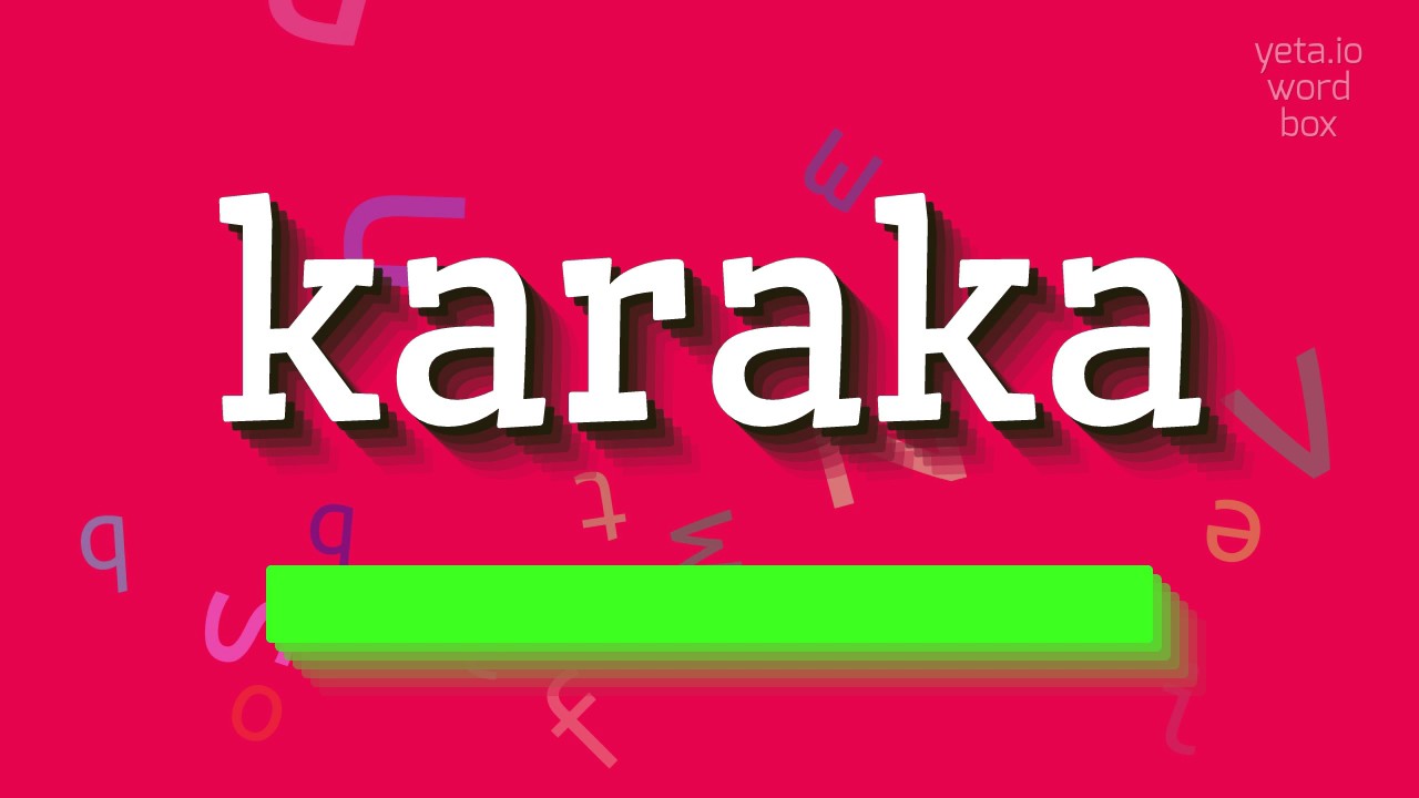 karakaページ How to say 