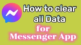 How to Clear All Data for Messenger App (delete login credentials) Android Phone screenshot 2