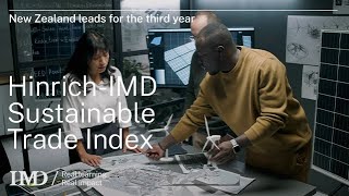 New Zealand Leads The Hinrich-Imd Sustainable Trade Index For The Third Year. Heres Why