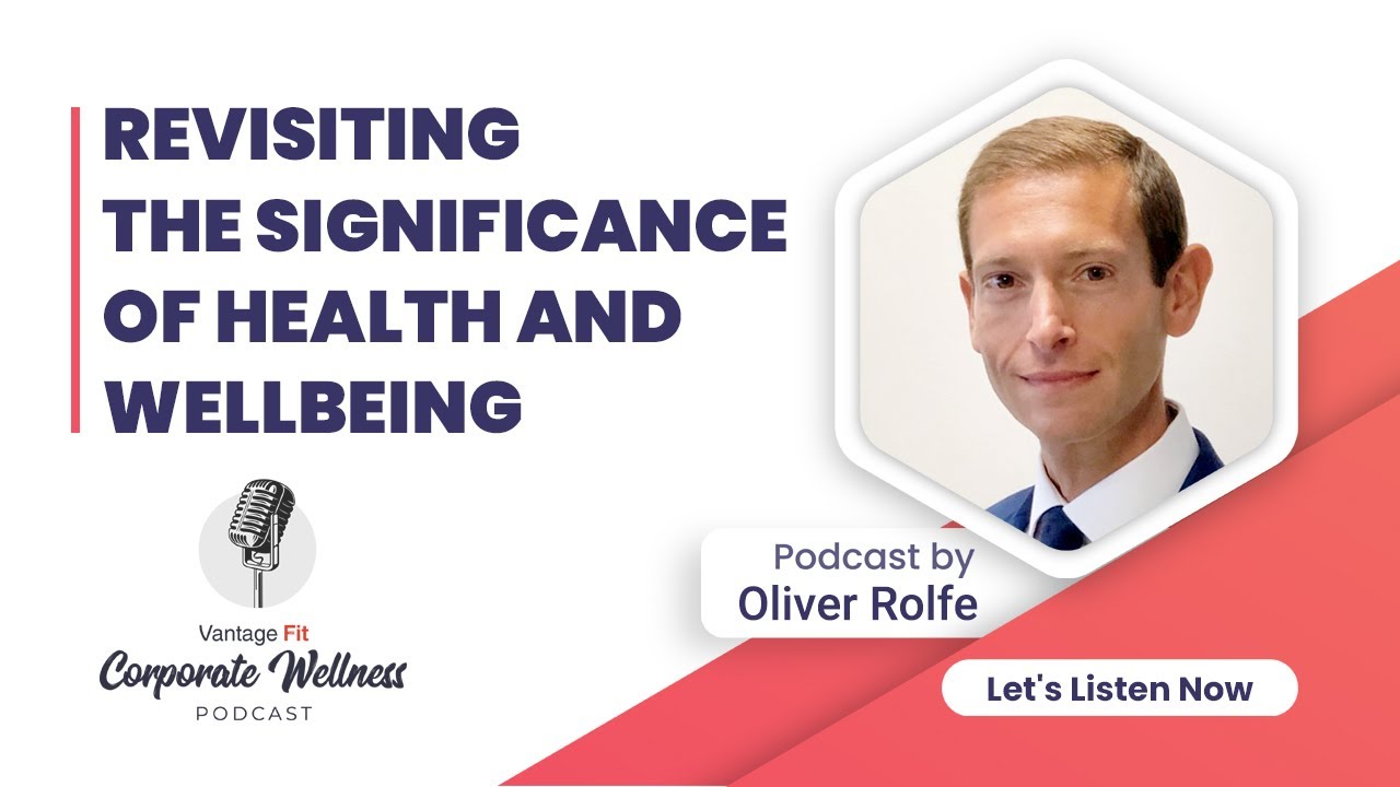 Revisiting the importance of Health and Wellbeing - Oliver Rolfe ...