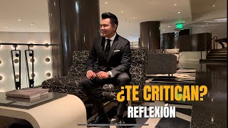 ¿Te critican? #reflexión