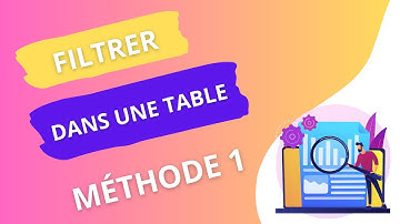 Méthode 1 : Filtrer dans une table sur Windev par colonne