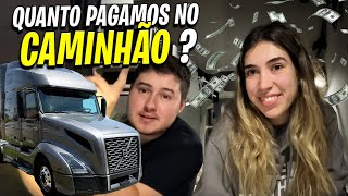 QUANTO PAGAMOS NO NOSSO CAMINHÃO $$