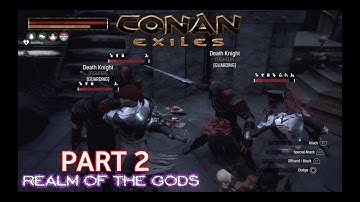 CONAN EXILES Raid base underworld vs resistance PART 2 (PS4)