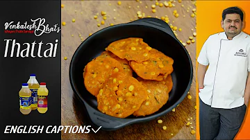 Venkatesh Bhat makes Thattai | THATTAI | Recipe in Tamil | Nipattu | Evening snacks | Crispy Snack