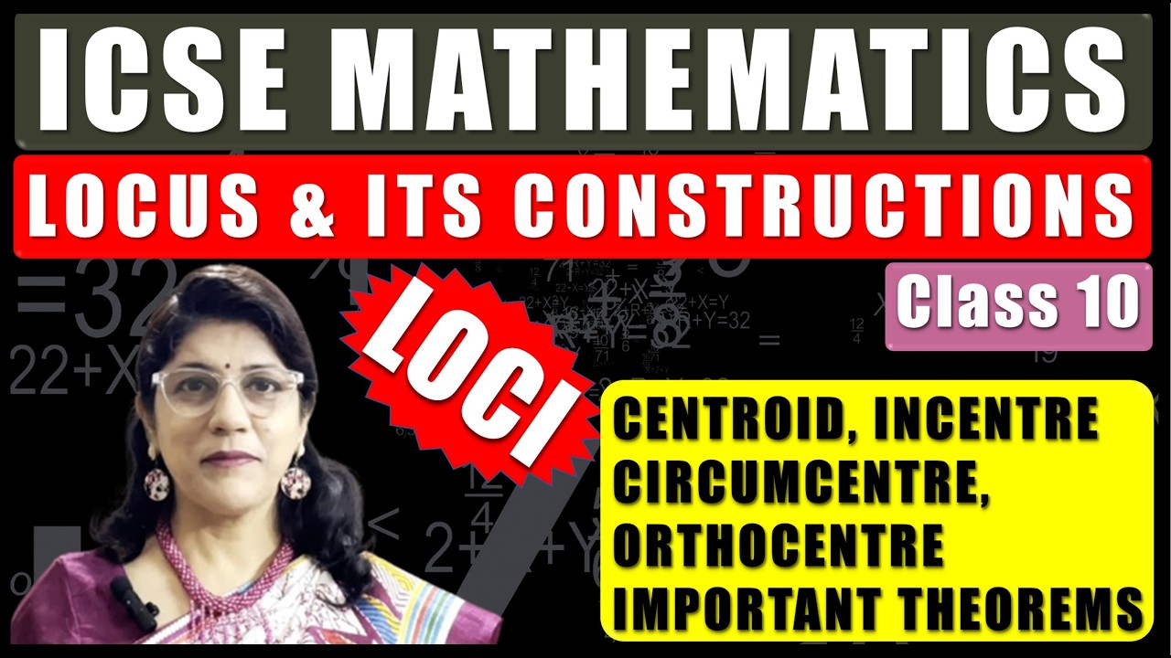 LOCUS AND ITS CONSTRUCTIONS - LOCI | GEOMETRY | MATHEMATICS | ICSE BOARD | CLASS 10