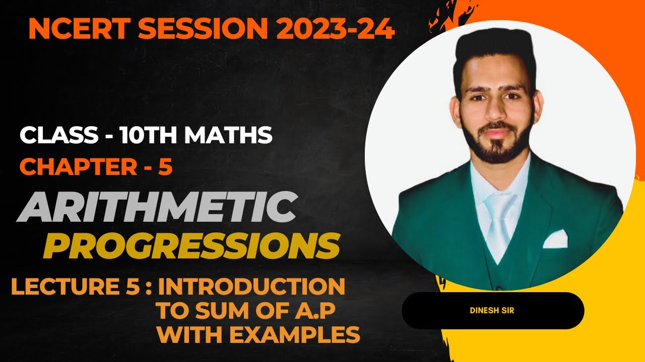 Arithmetic progression | Part 5 | Class 10th Maths | NCERT SESSION 2023 ...
