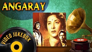 Angaray [1954] Songs | Nargis - Nasiir Khan - Nanda - S. D. Burman Hits | Popular Hindi Songs screenshot 1