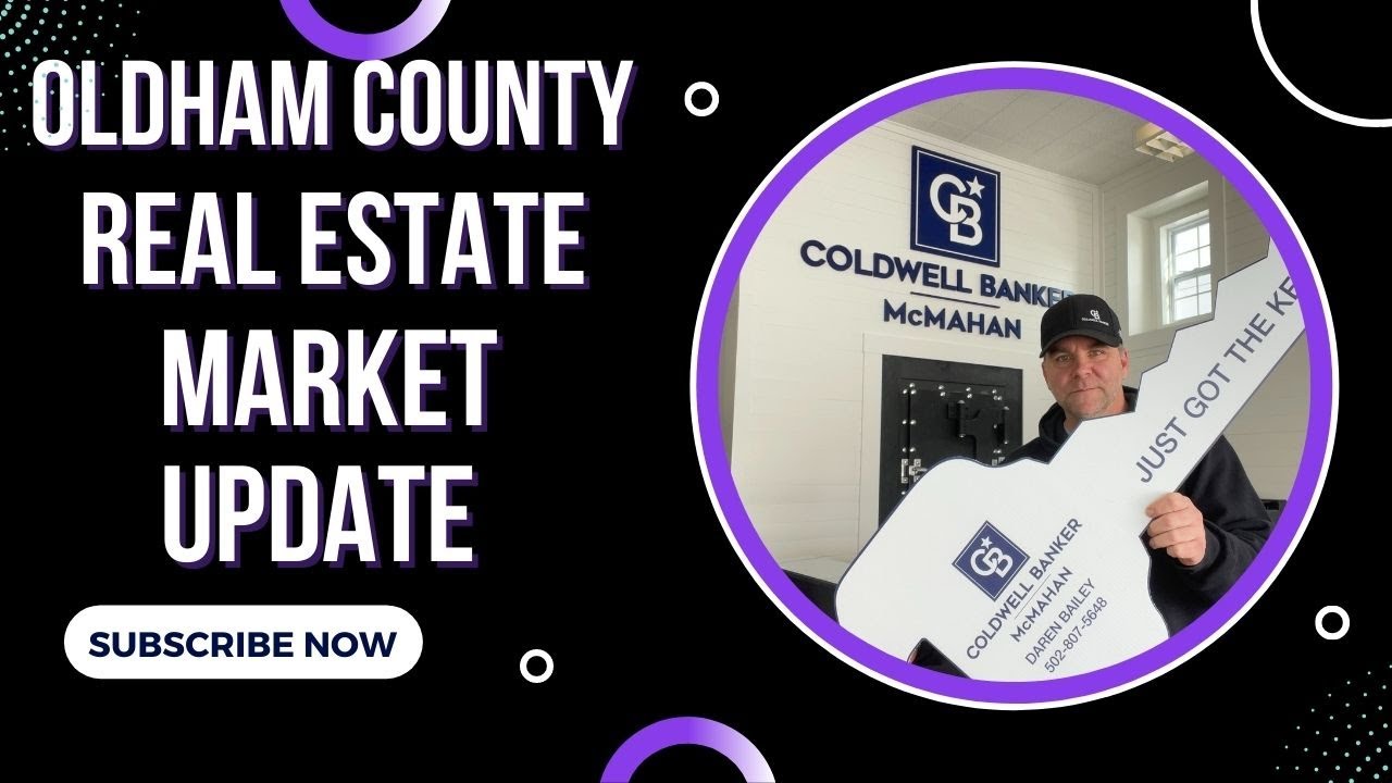 Oldham County Real Estate Market Update 7/14/2022 YouTube