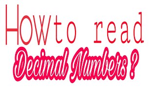 How to read decimal numbers