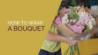 How to gift wrap a bouquet