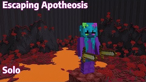 Escaping Apotheosis | Solo