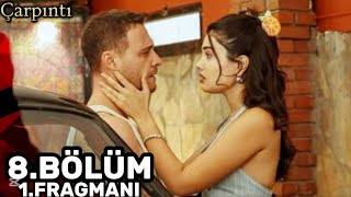 Çarpıntı 8 - 1 - Fragmanı. Aras, Aslının Kollarında Bayıldı