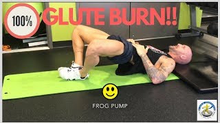 THE FROG PUMP - EVERYTHING YOU NEED TO KNOW! (Glute Activation)