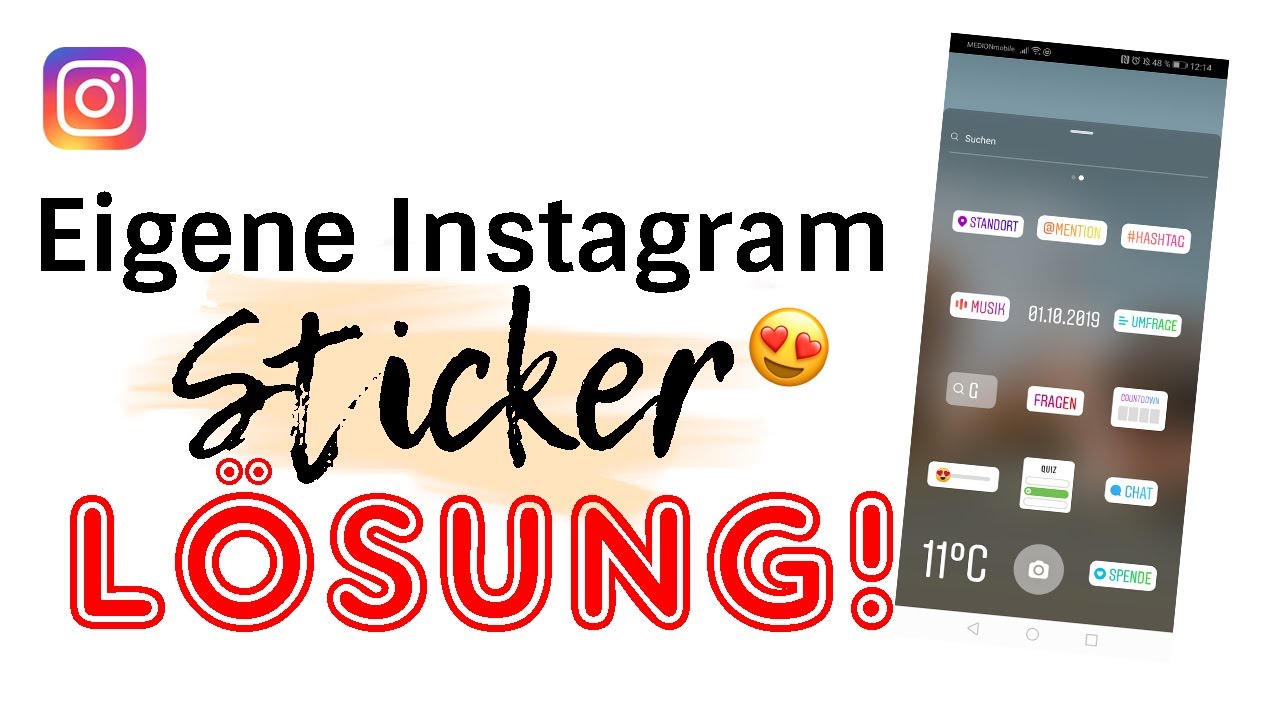  Update Lösung! Instagram Sticker wieder einfügen | Android | Tutorial