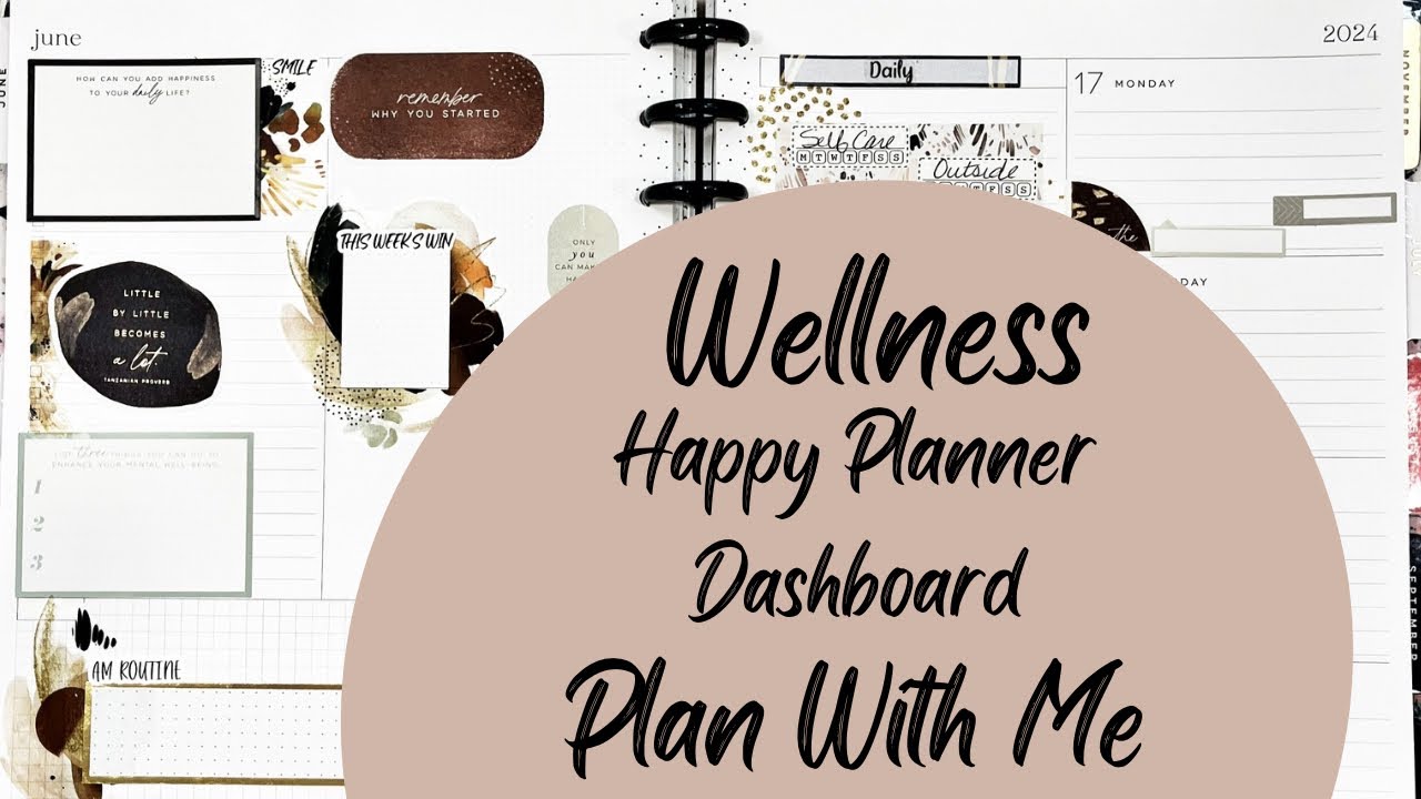 Happy planner wellness dashboard plan with me youtube