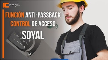 Función anti passback control de acceso soyal