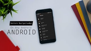 How To Get One Plus 6 Gesture  On Any Android Phone No Root screenshot 5