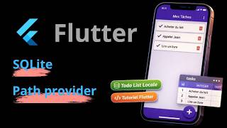Flutter SQLite : Crée une TODO List avec base de données locale (CRUD complet)