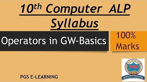 Operators in GWBASIC || Computer Class 10 || what are operators