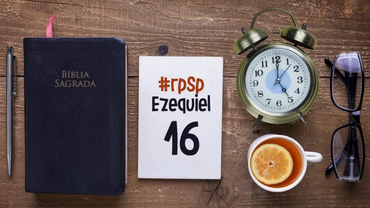 Ezequiel 16 YouTube ezequiel-16-youtube
