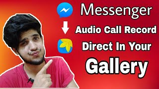 How to Record Messenger Audio Call | Messenger Call Recorder | Android n Tech screenshot 5