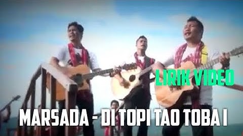 Marsada - Di Topi Tao Toba i | Lirik Video |