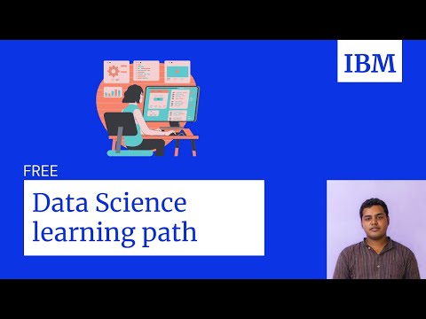 IBM Data Science Learning path for FREE