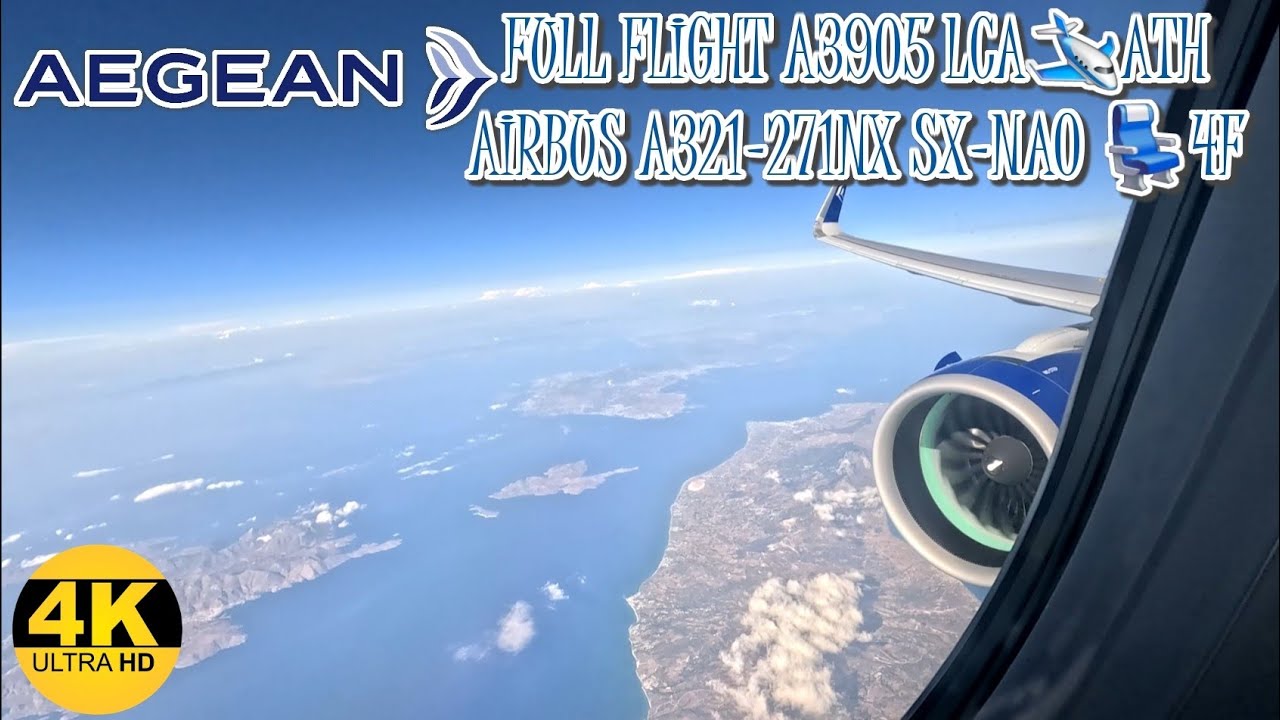 Aegean Airlines Airbus A321Neo  Full Flight A3905 Larnaca - Athens