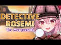 DETECTIVE ROSEMI 2: THE MASQUERADE 🎭