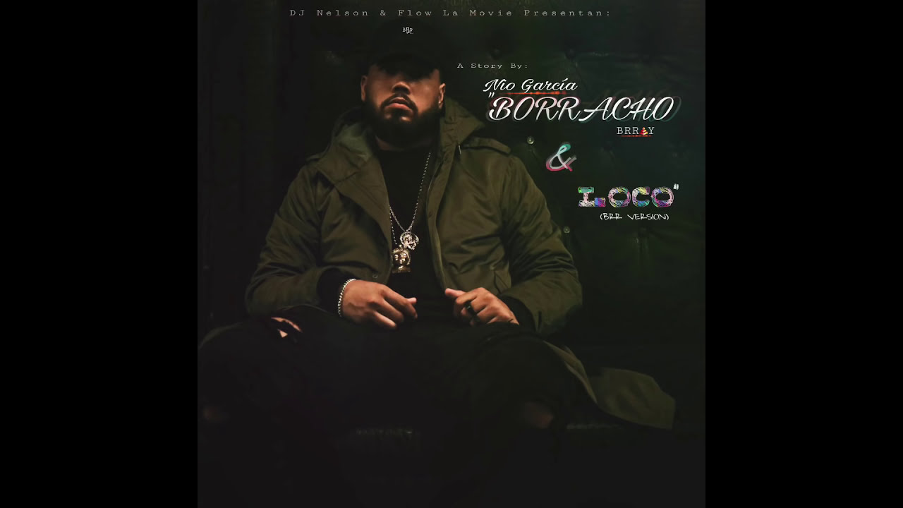brray borracho y loco brr version prod by dj nelson official brray borracho y loco brr version prod by dj nelson official