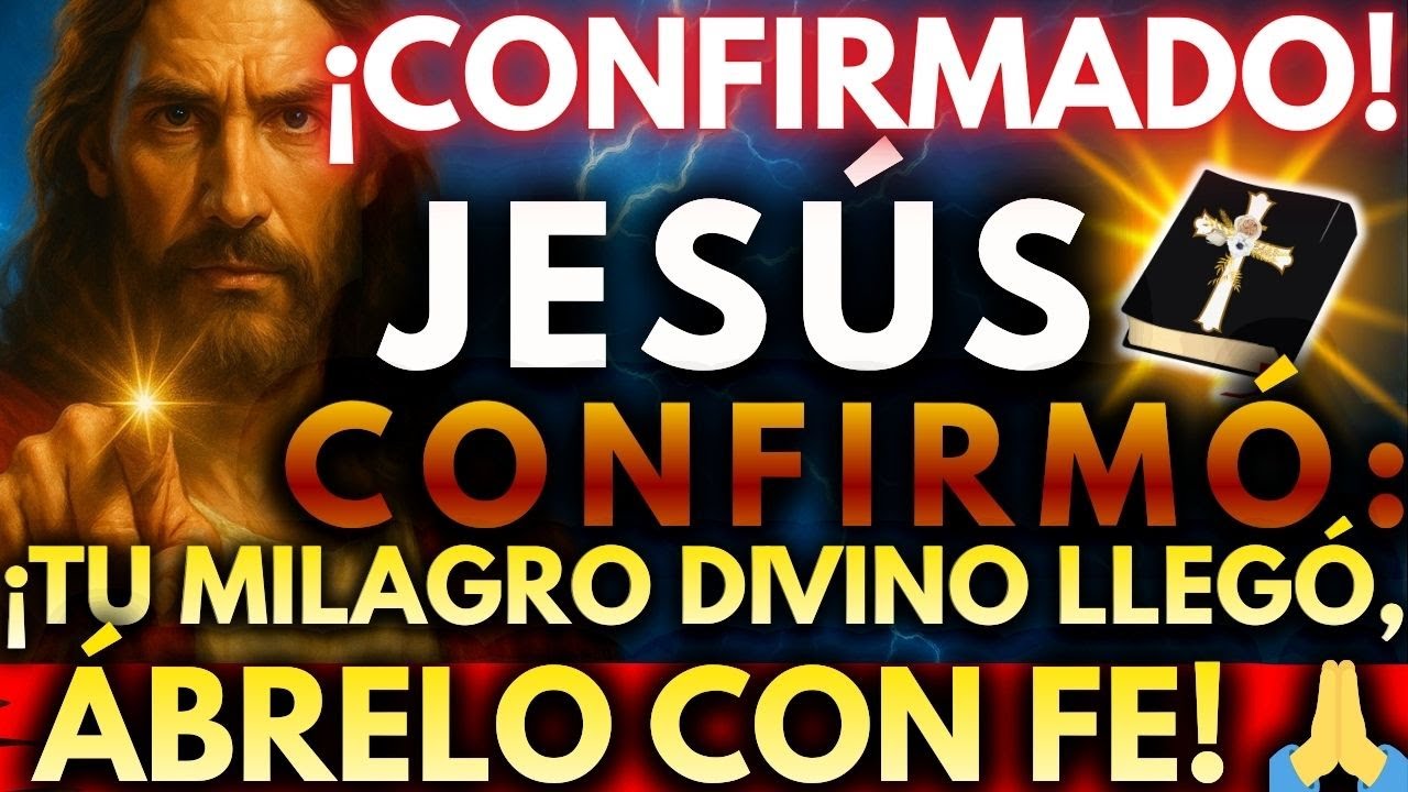 ✨JESÚS DICE ¡TU MILAGRO DIVINO LLEGÓ, ÁBRELO CON FE!