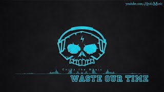 Waste Our Time by BLAEKER - [2010s Pop, Soft House Music] screenshot 5