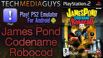Play! PS2 Emulator For Android James Pond Codename Robocod Gameplay