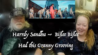 Harrdy Sandhu ~ Bijlee Bijlee GROOVING Grandparents from Tennessee (USA) react - first time reaction