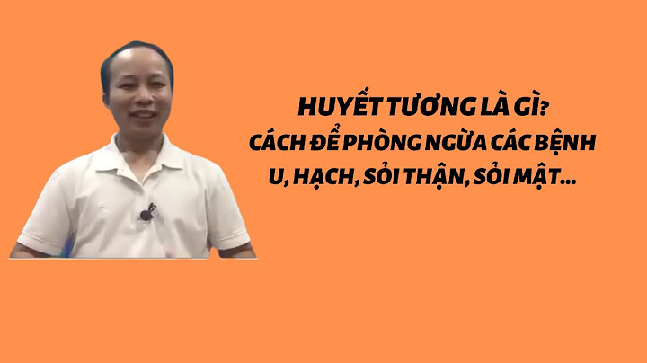 So sánh huyết thanh với huyết tương năm 2024