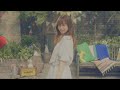 塩ノ谷 早耶香 「SMILEY DAYS」 Music Video