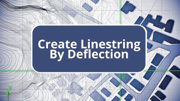 TBC Tips and Shortcuts - Create Linestring By Deflection