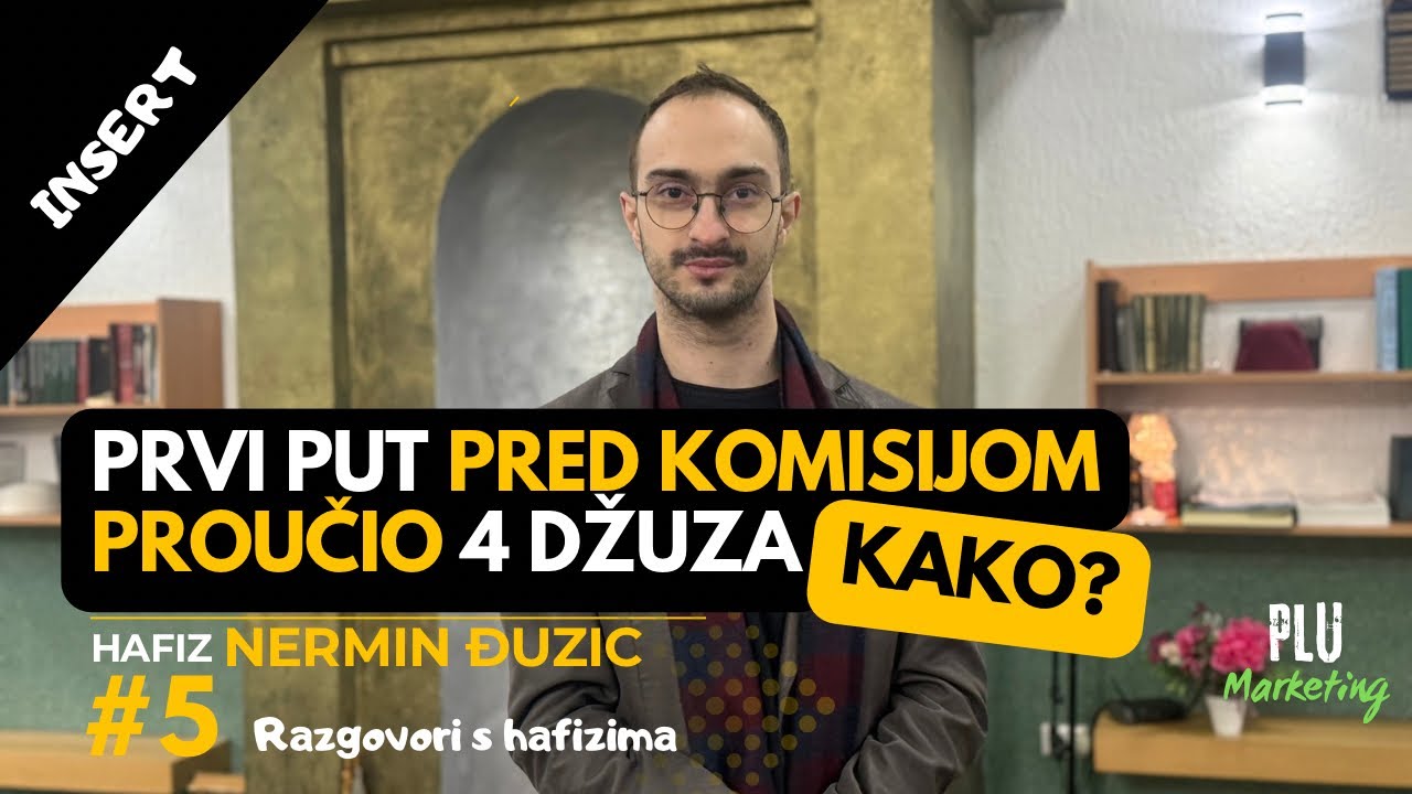 PRVI PUT pred komisijom PROUČIO 4 DŽUZA - hafiz Nermin Đuzic