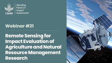 SPIA Webinar 21: Remote sensing for impact evaluation of agriculture, natural resource management
