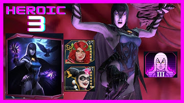 INJUSTICE 2 MOBILE -  RAVEN - HEROIC 3 (ADVENT OF CHAOS Solo Raid) and  (Chakra Artifact)