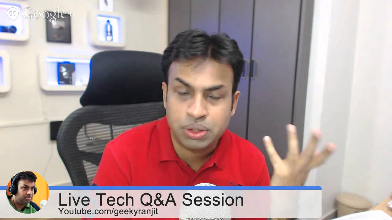 #76 Live Tech Q&A Session with Geekyranjit - 17 March 2015 - YouTube