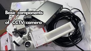 Basic Components of CCTV Camera Setup: A Beginner's Guide