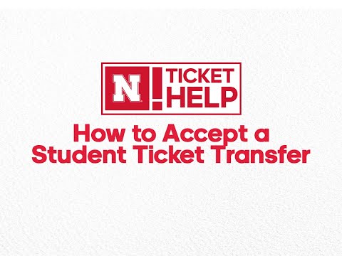 How to Accept a Husker Student Ticket Transfer